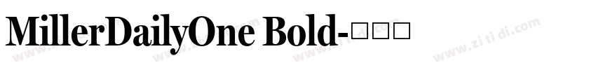 MillerDailyOne Bold字体转换